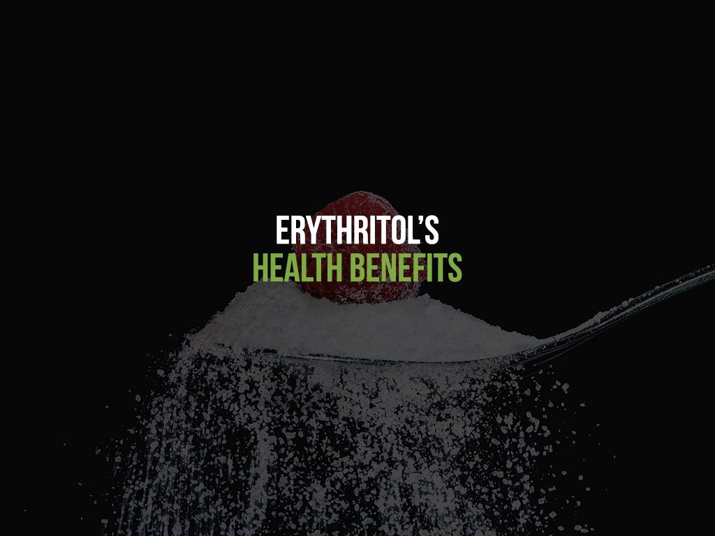 Erythritol’s Health Benefits and why we use it as a sugar replacement