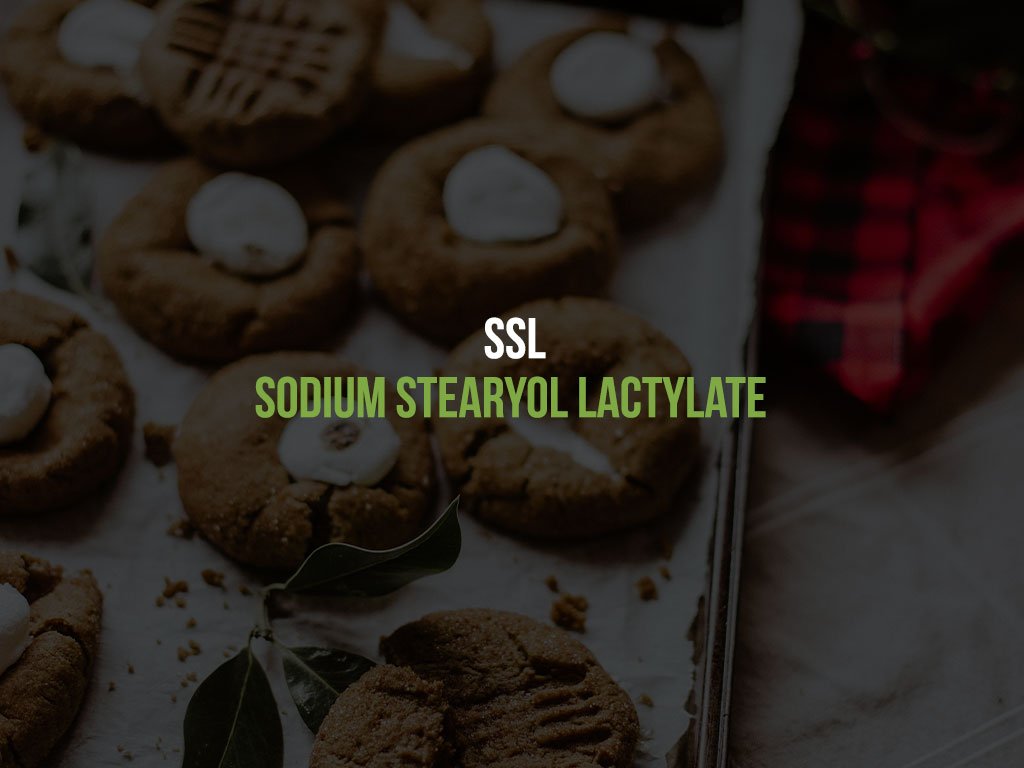 SSL: Sodium Stearyol Lactylate